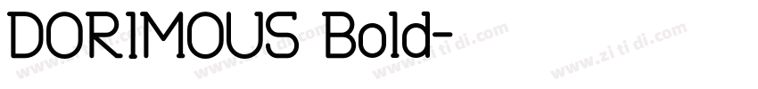 DORIMOUS Bold字体转换